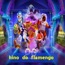 hino do flamengo para toque de celular